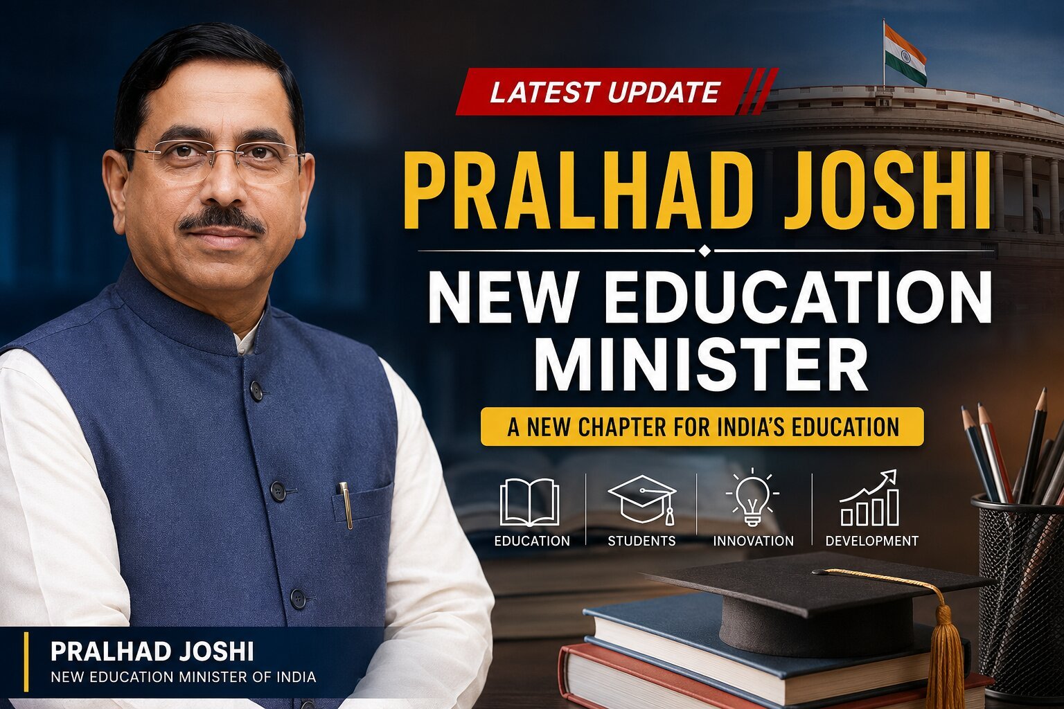 Pralhad Joshi Takes Charge as India’s New Education Minister: What It Means for Students and the Future of Education