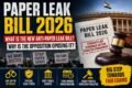 Paper Leak Bill 2026: What Is the New Anti-Paper Leak Bill? Why Is the Opposition Opposing It? Full Details